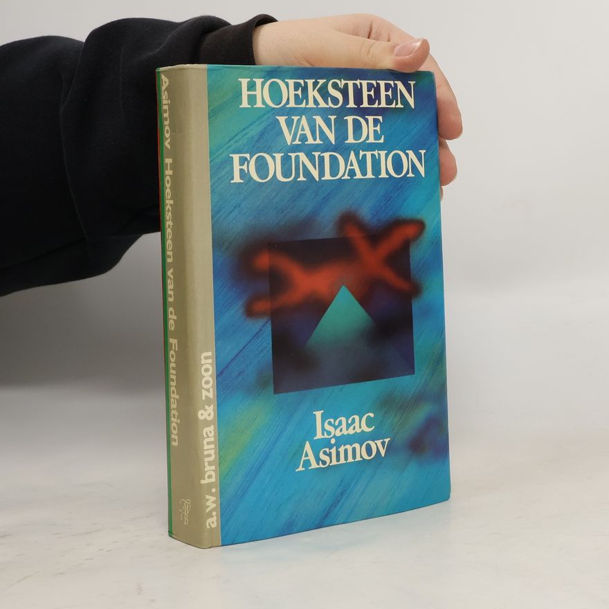 Isaac Asimov Hoeksteen van de foundation
