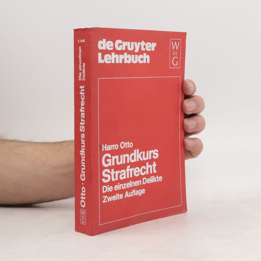 Harro Otto Grundkurs Strafrecht