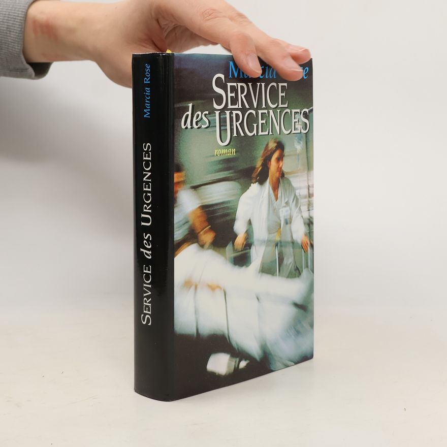 Marcia Rose Service Des Urgences