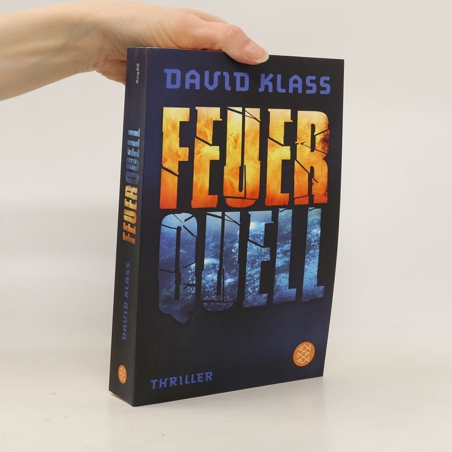 David Klass Feuer Quell
