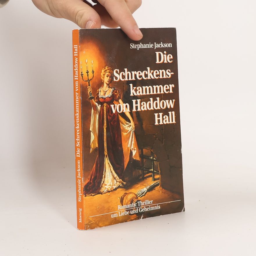 Stephanie Jackson Die Schreckenskammer von Haddow Hall