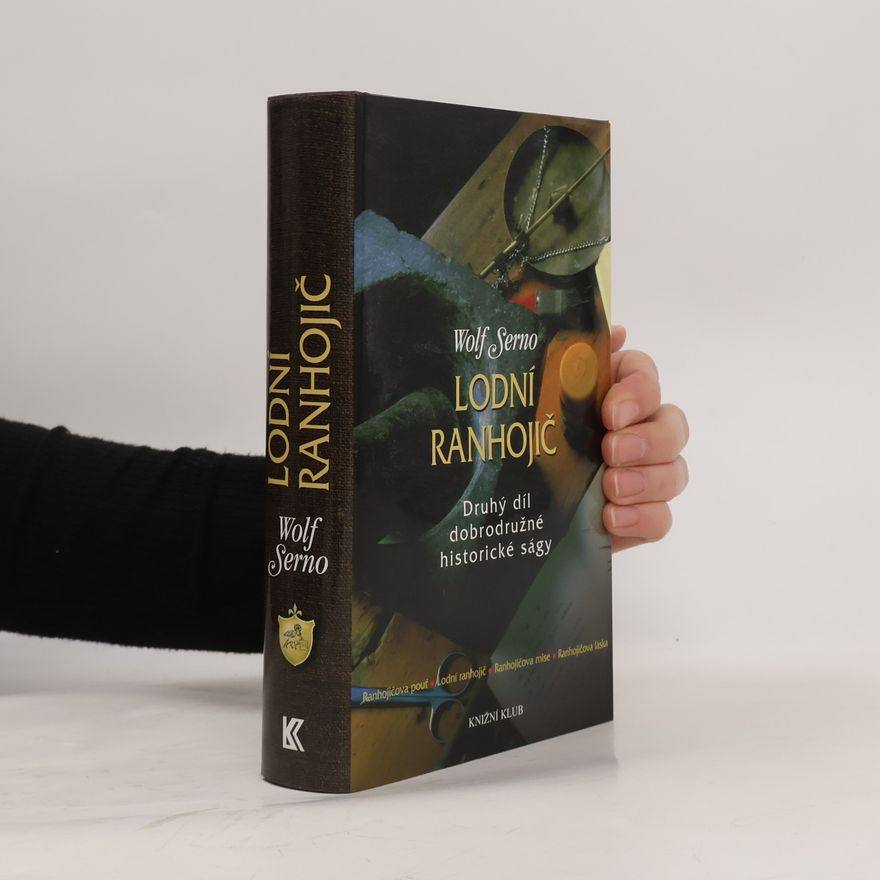 Wolf Serno Lodní ranhojič