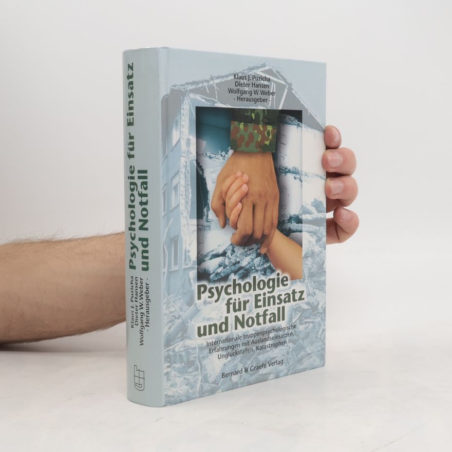 Klaus J. Puzicha Psychologie für Einsatz und Notfall
