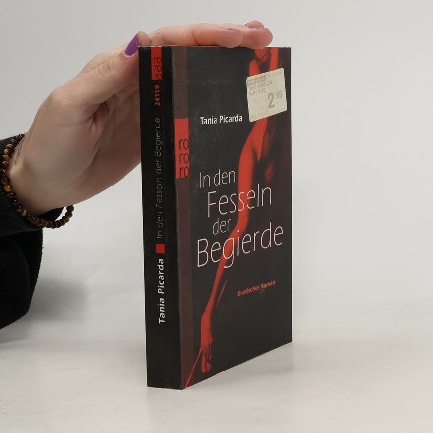 Tania Picarda In den Fesseln der Begierde