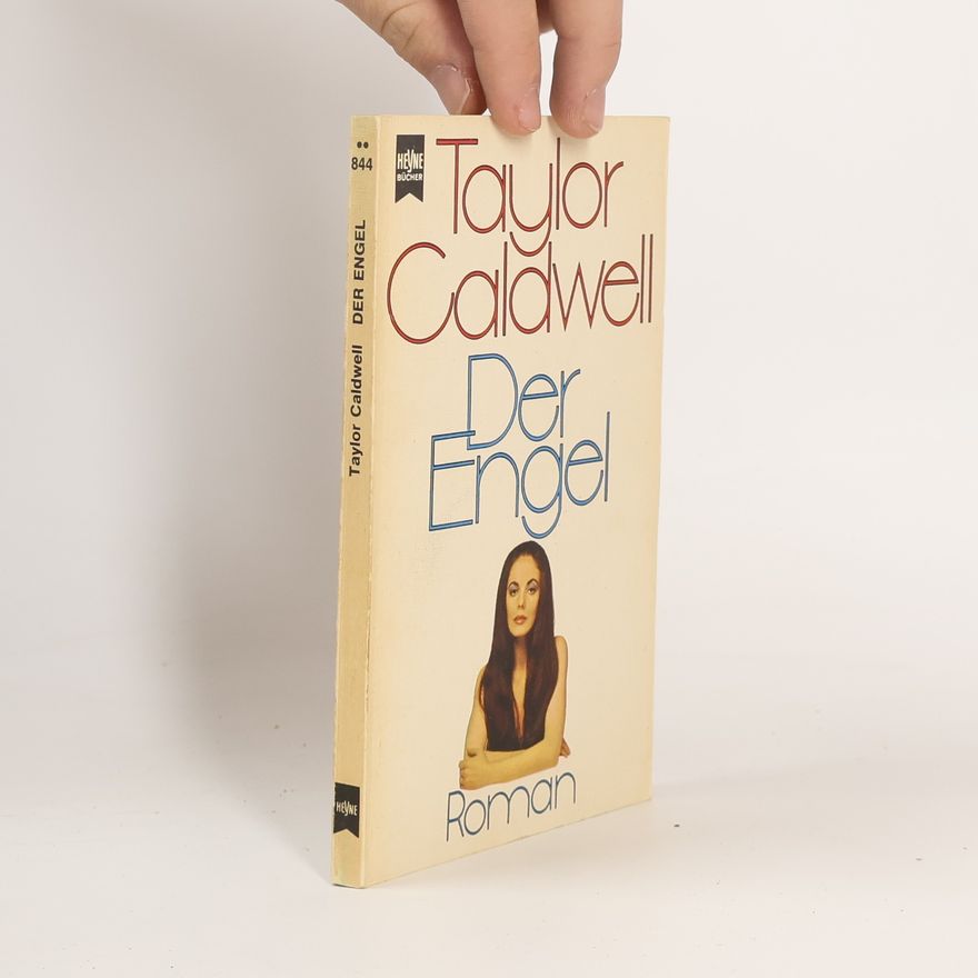 Taylor Caldwell Der Engel