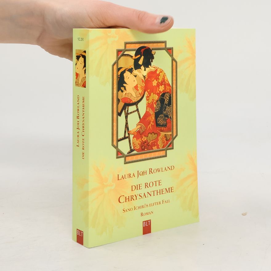 Laura Joh Rowland Die rote Chrysantheme