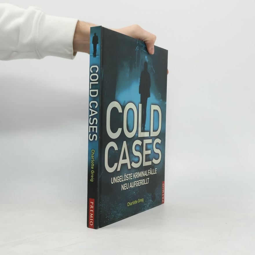 Charlotte Greig Cold cases
