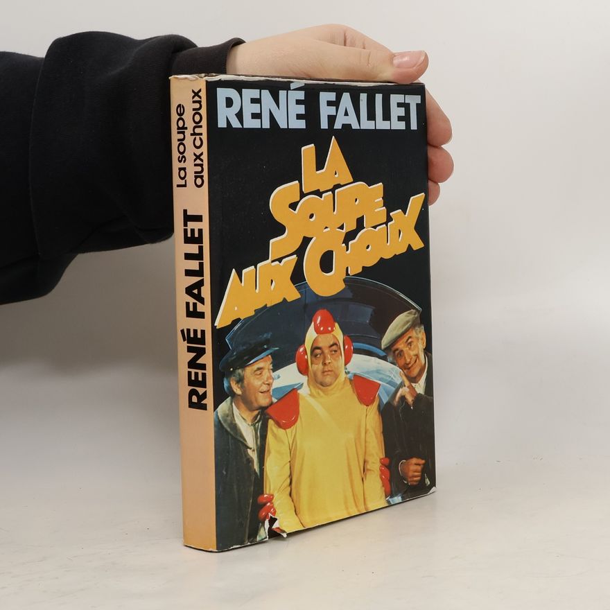 René Fallet La Soupe aux choux