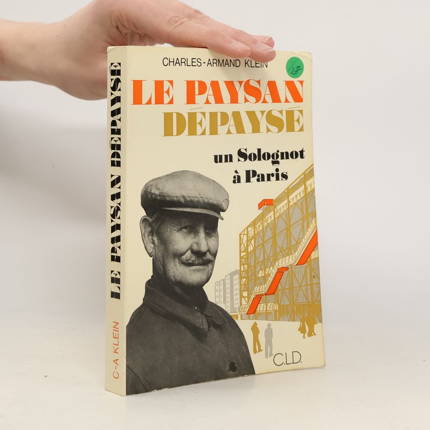 Charles-Armand Klein Le paysan dépaysé