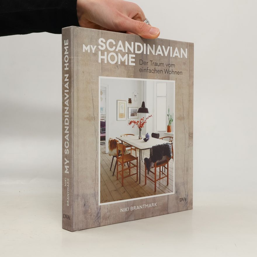 Niki Brantmark My Scandinavian home