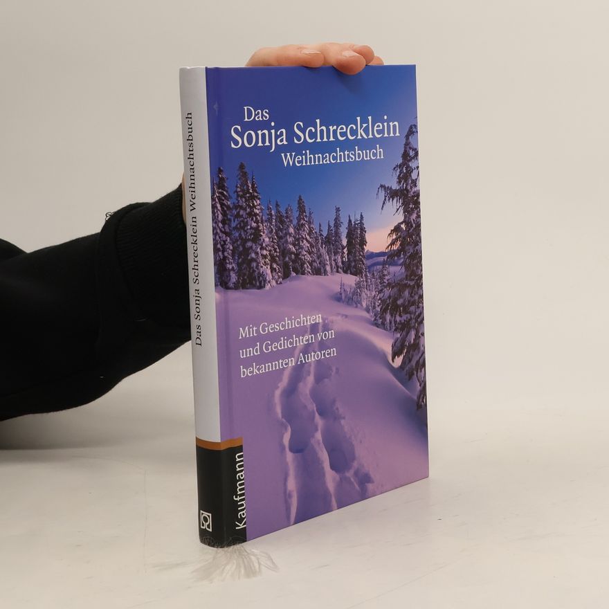 Sonja Schrecklein Das Sonja-Schrecklein-Weihnachtsbuch