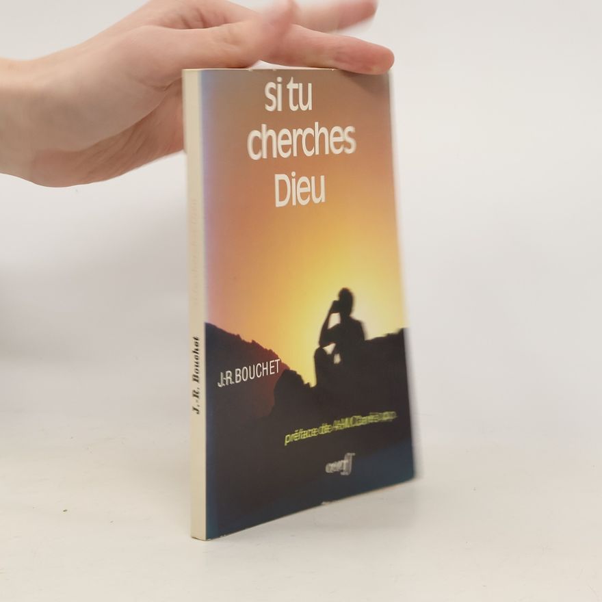 M.L. Chardavoine Si tu cherches Dieu