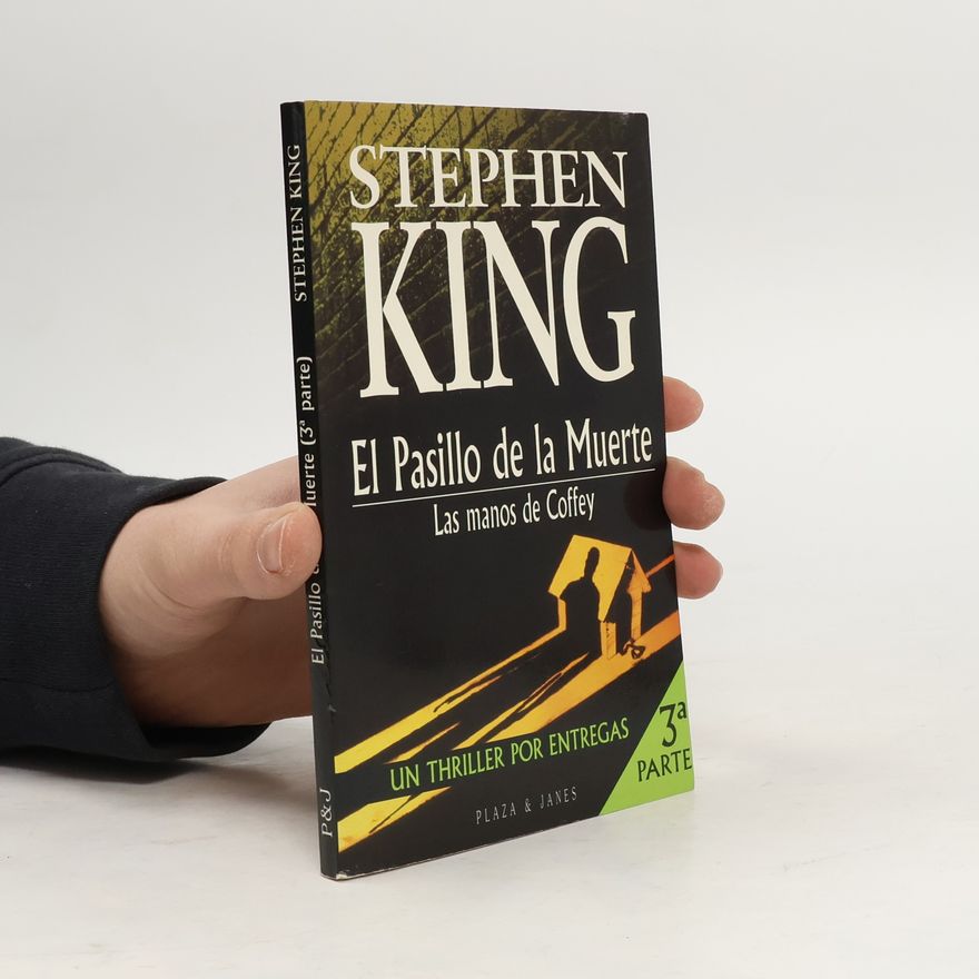 Stephen King El Pasillo de la muerte. Las manos de Coffey