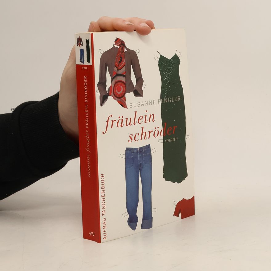 Susanne Fengler Fräulein Schröder