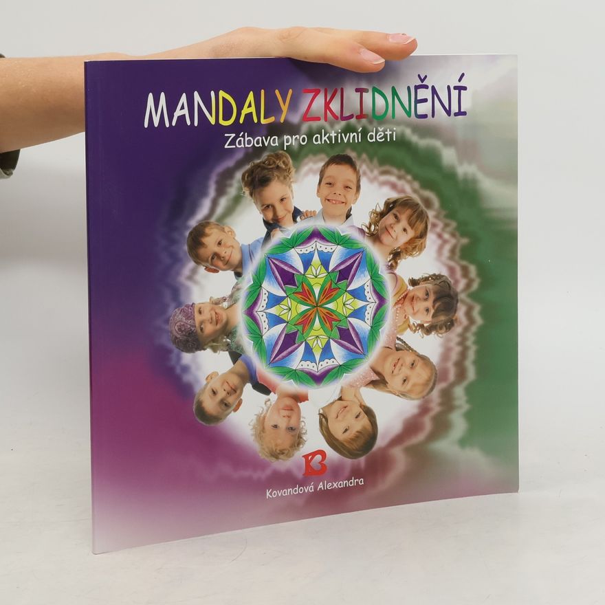 Alexandra Kovandová Mandaly zklidnění
