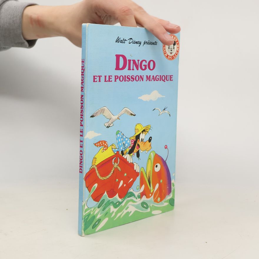 Walt Disney Mickey Club du Livre: Dingo et le poisson magique