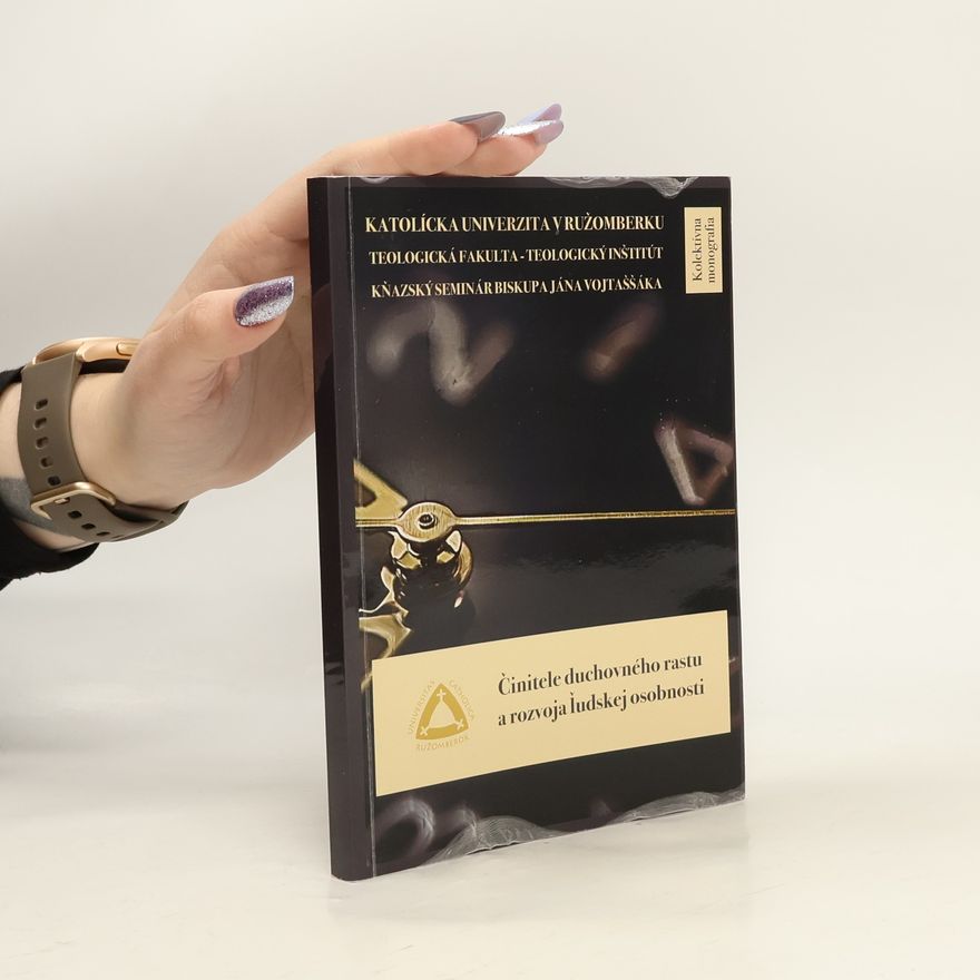 Collectif d'auteurs Činitele duchovného rastu a rozvoja ľudskej osobnosti