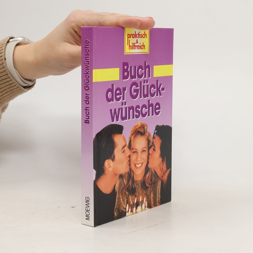 Autorenkollektiv Buch der Glückwünsche
