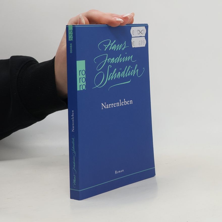 Hans Joachim Schädlich Narrenleben