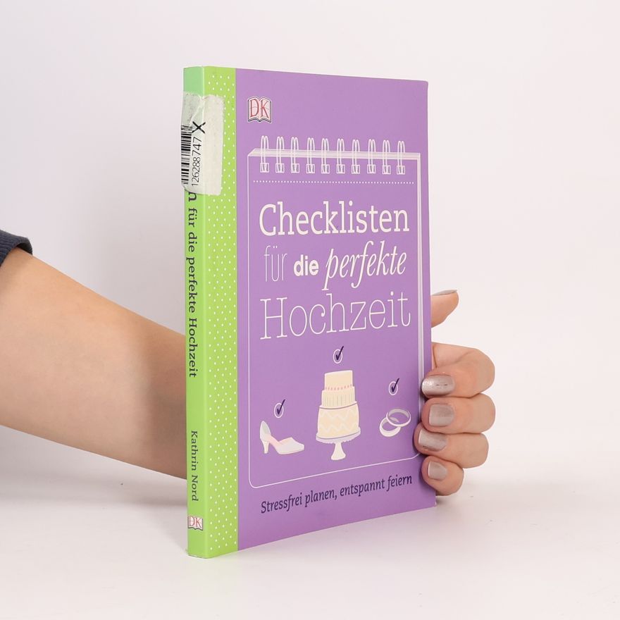 Kathrin Nord Checklisten für die perfekte Hochzeit