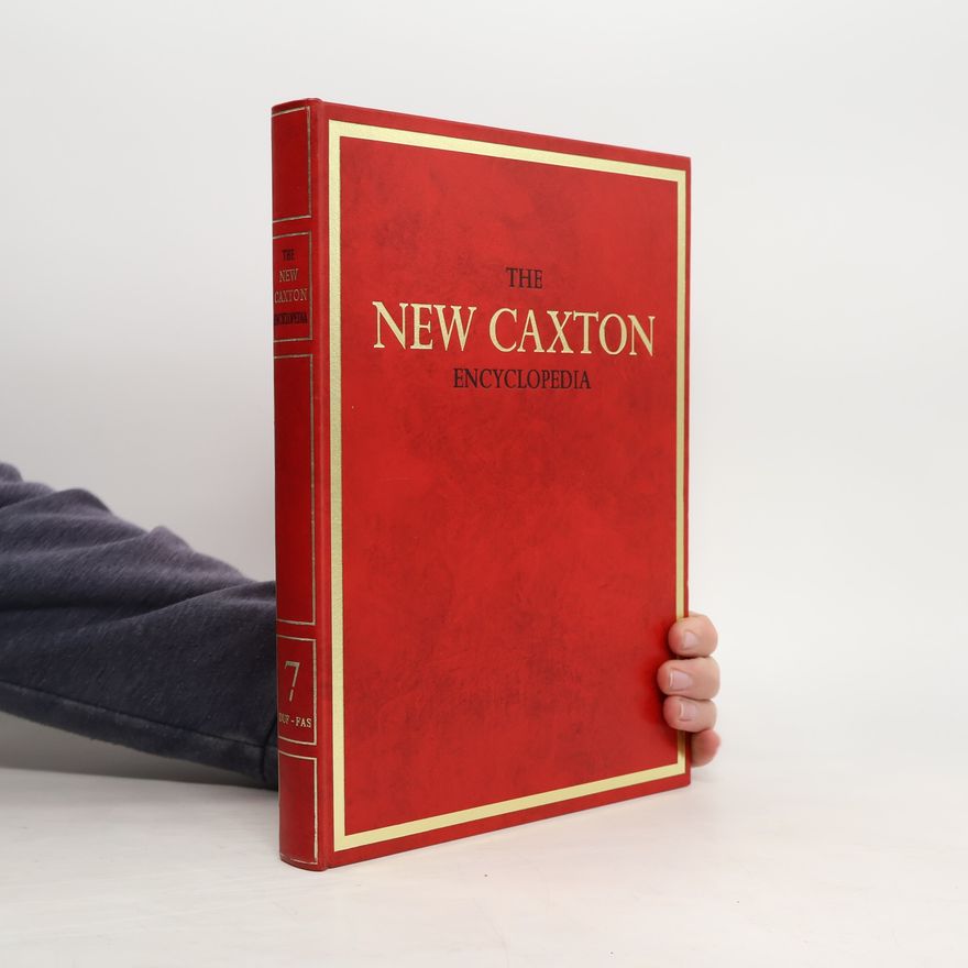 Autorenkollektiv The New Caxton Encyclopedia 7