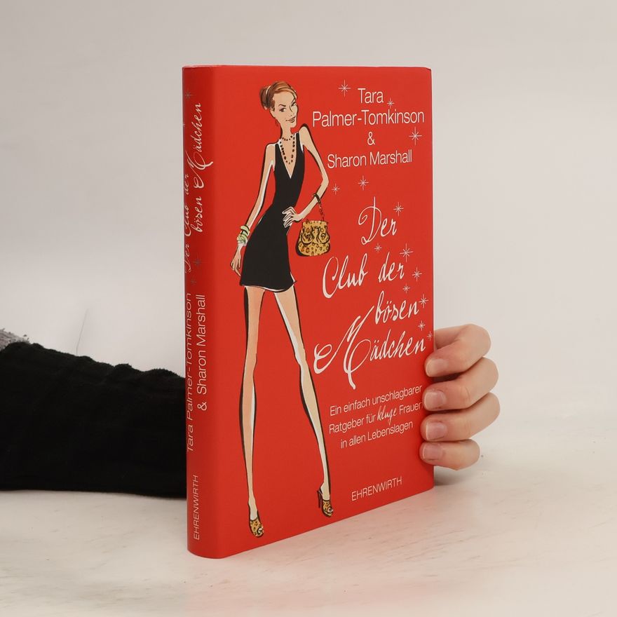 Tara Palmer Tomkinson Der Club der bösen Mädchen