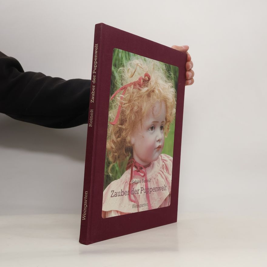 Sabine Reinelt Zauber der Puppenwelt
