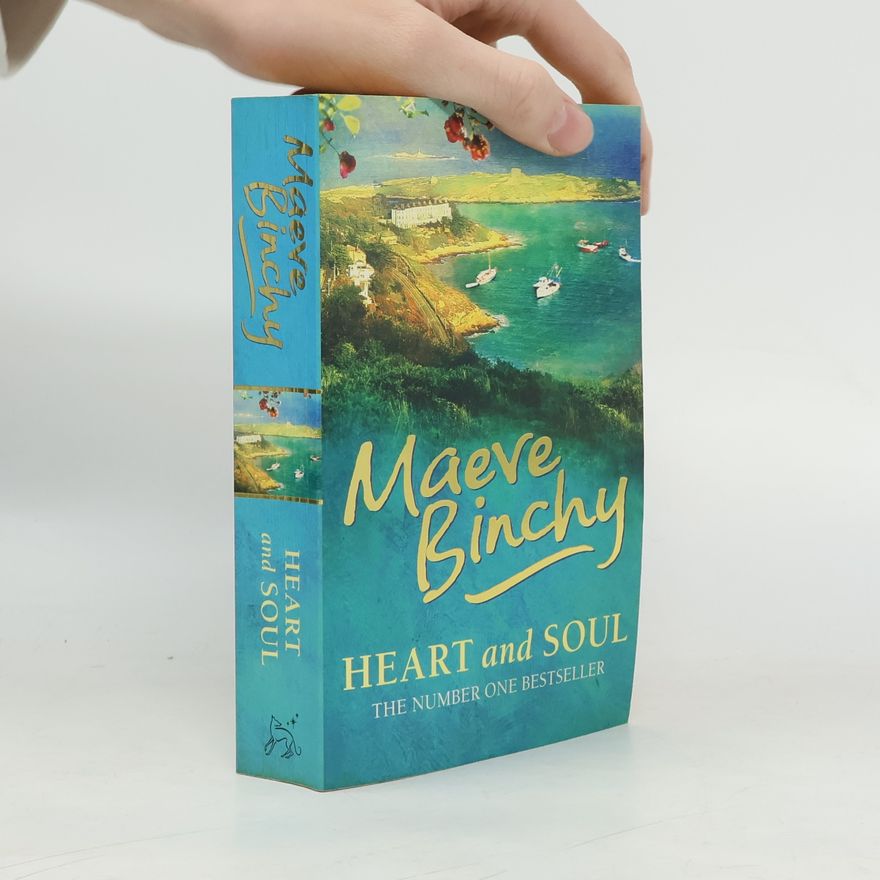 Maeve Binchy Heart and Soul
