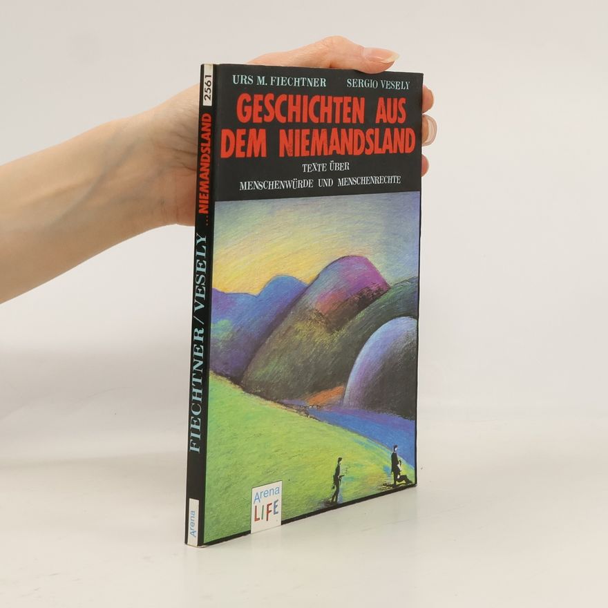 Urs M. Fiechtner Geschichten aus dem Niemandsland