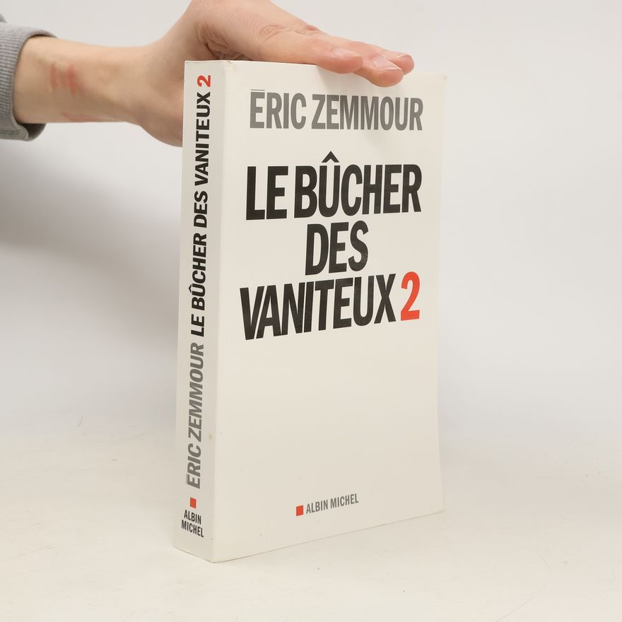 Éric Zemmour Le bûcher des vaniteux 2