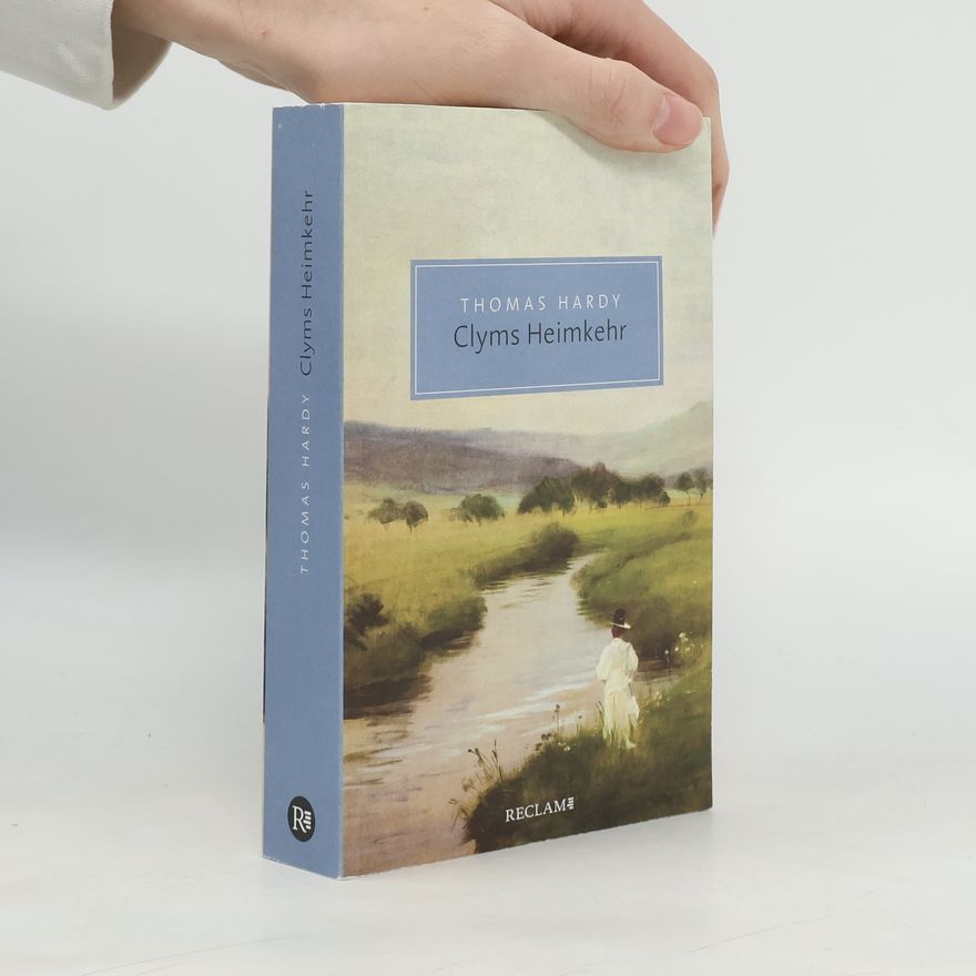 Thomas Hardy Clyms Heimkehr