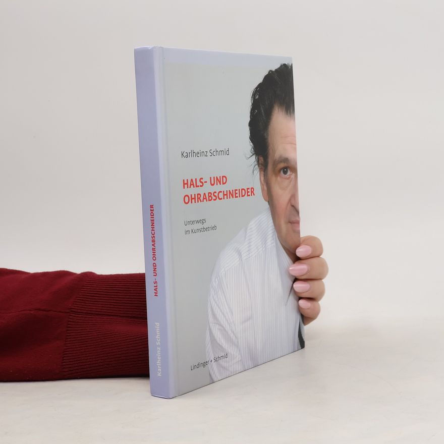 Karlheinz Schmid Hals- und Ohrabschneider