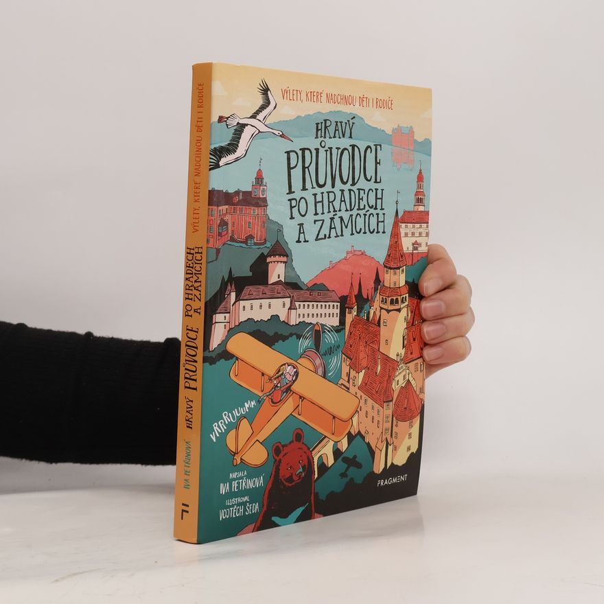 Collectif d'auteurs Hravý průvodce po hradech a zámcích