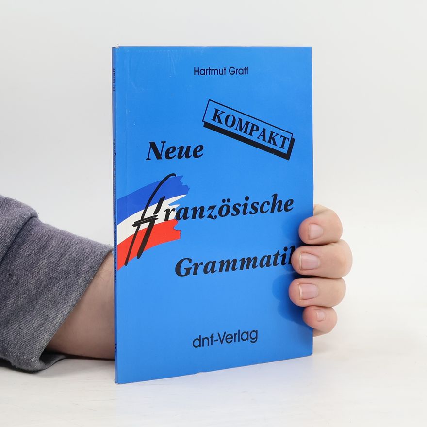 Julien Bertrand Neue französische Grammatik kompakt