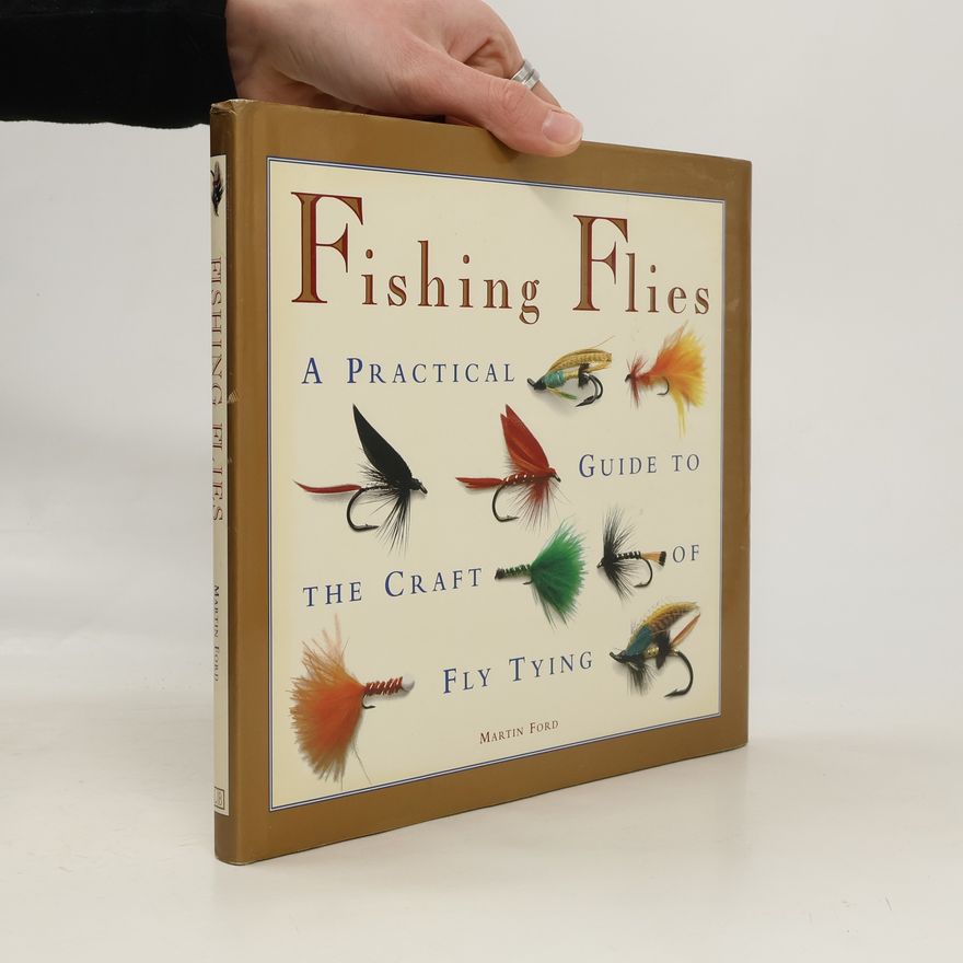 Martin Ford Fishing Flies