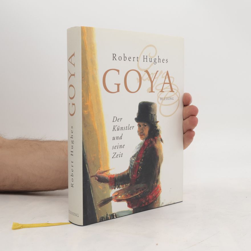 Robert Hughes Goya