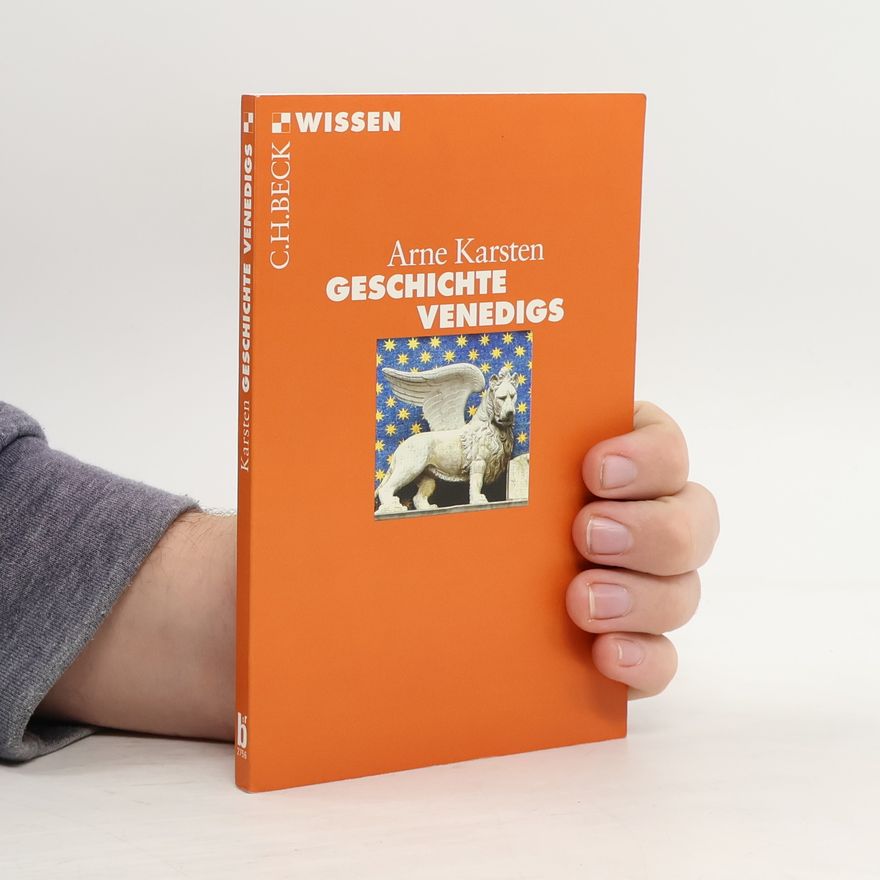 Arne Karsten Geschichte Venedigs