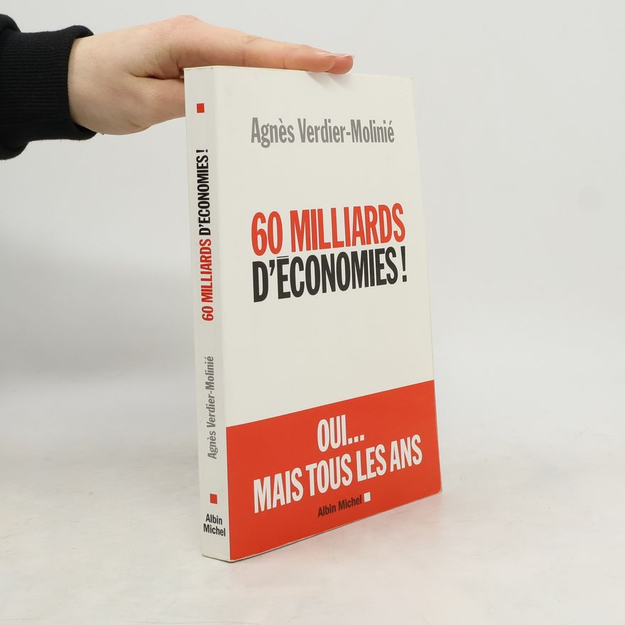 Agnès Verdier-Molinié 60 milliards d'économies
