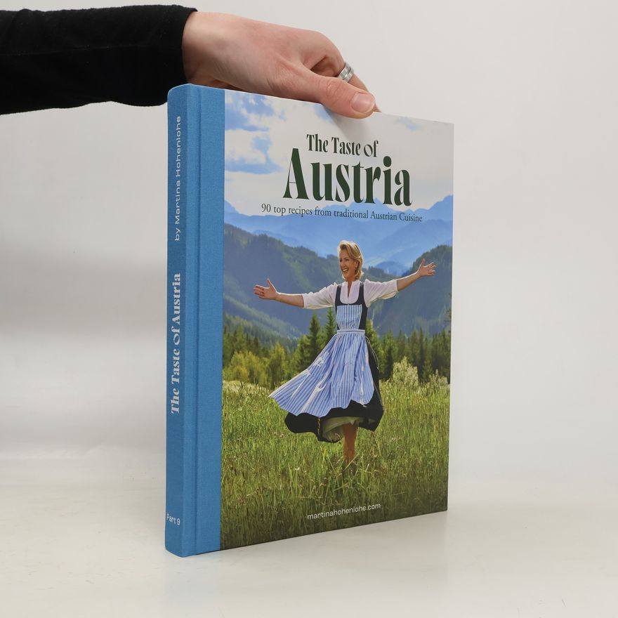 Martina Hohenlohe The Taste of Austria