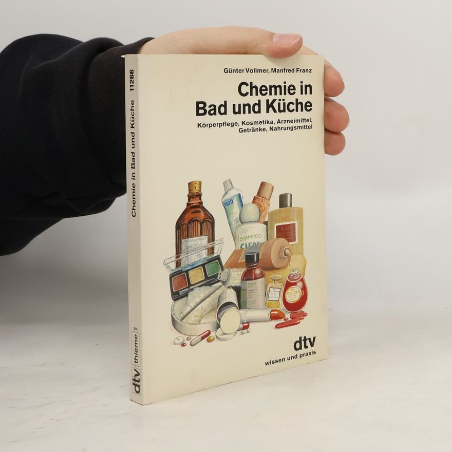 Franz-Manfred Schüngel Chemie in Bad und Küche