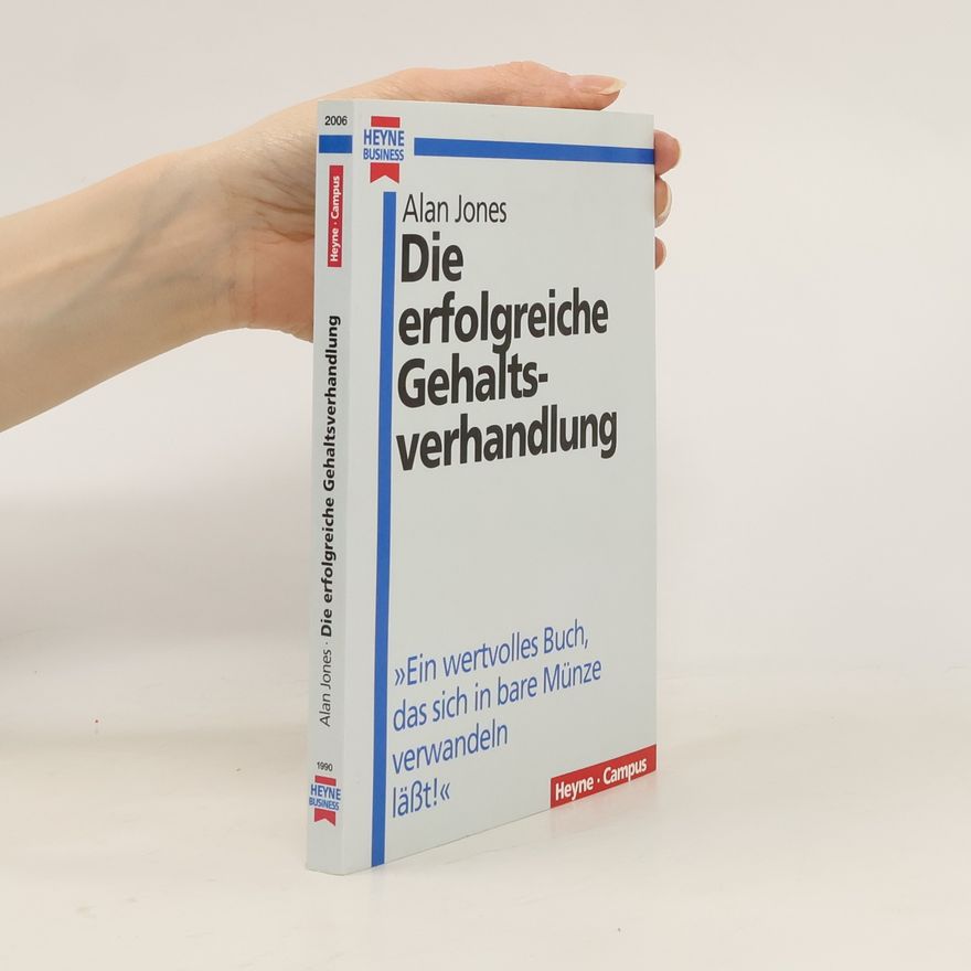 Alan Jones Die erfolgreiche Gehaltsverhandlung