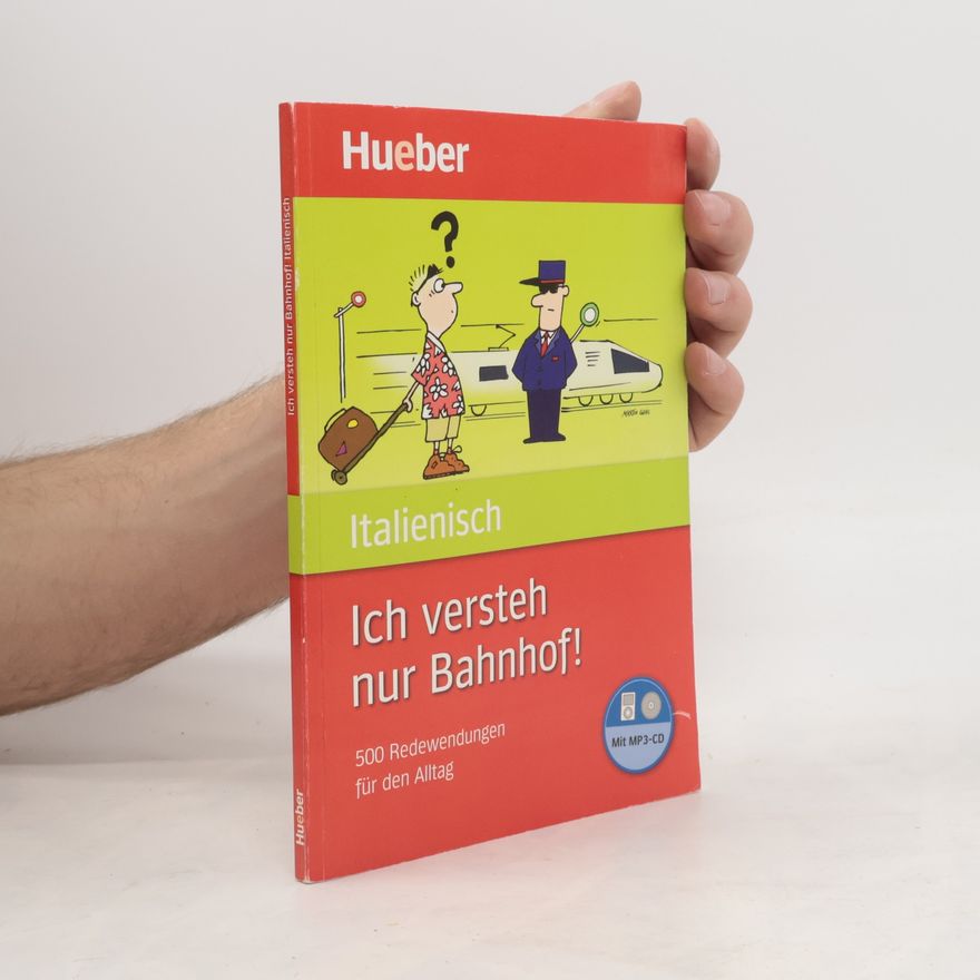 Monja Reichert Italienisch Ich versteh nur Bahnhof!