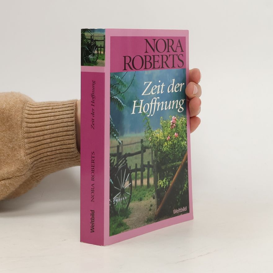 Nora Roberts Zeit der Hoffnung