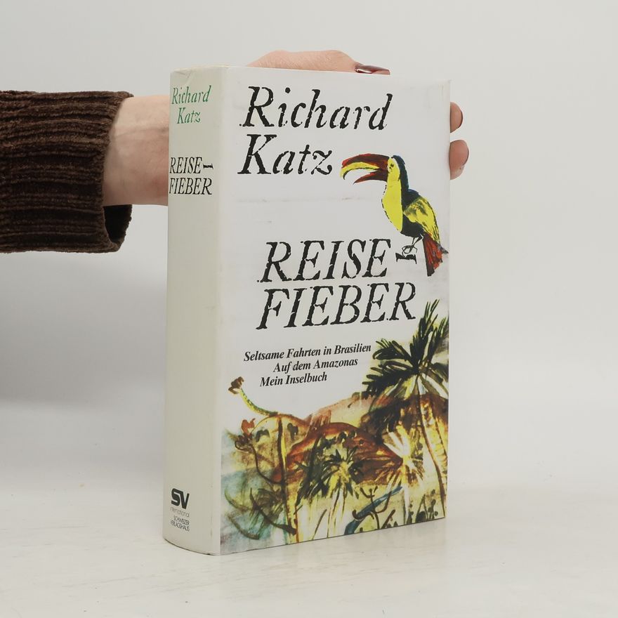 Richard Katz Reisefieber