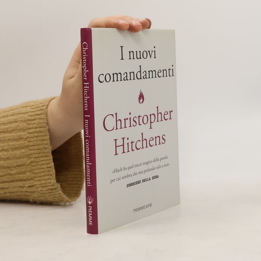 Christopher Hitchens I nuovi comandamenti