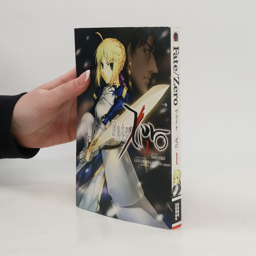 Gen Urobuchi Fate / Zero Volume 1