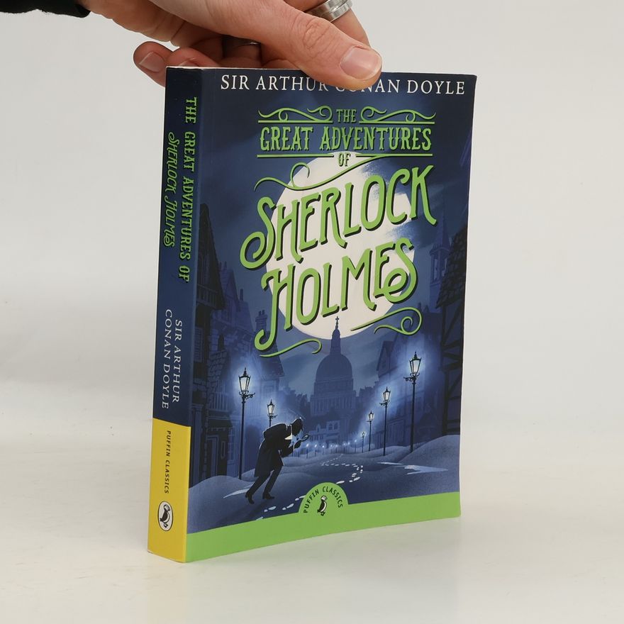 Arthur Conan Doyle The Great Adventures of Sherlock Holmes