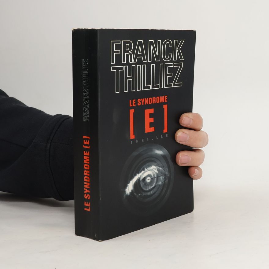 Franck Thilliez Le syndrome E