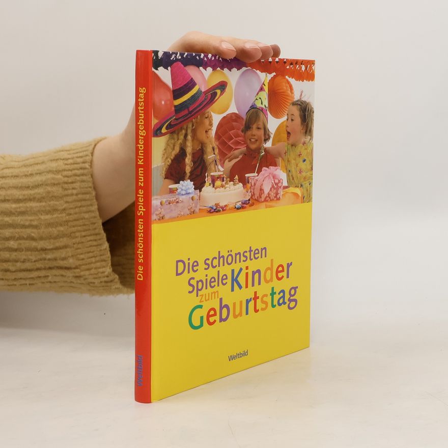 Martin Stiefenhofer Die schönsten Spiele zum Kindergeburtstag