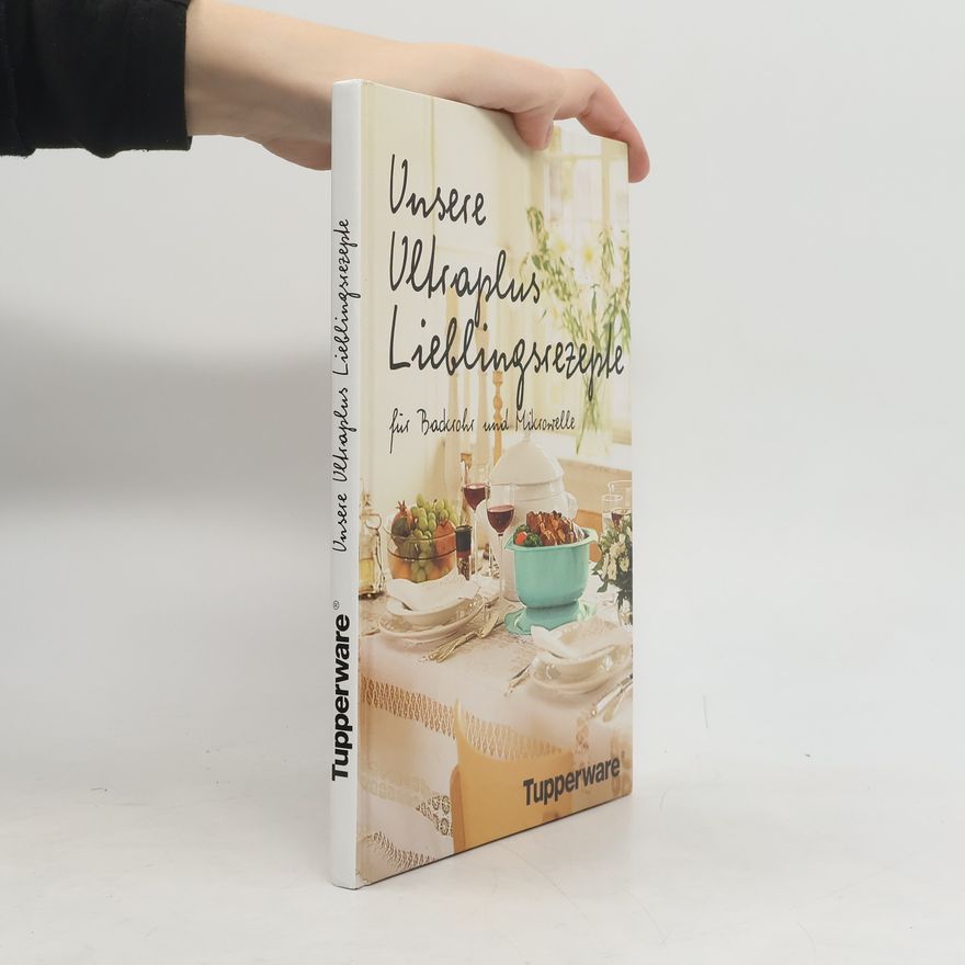 Autorenkollektiv Unsere Ultraplus Lieblingsrezeple